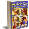 12 Mothers Day Recipes for Brunch and Dessert Blogger Edition Free eCookbook