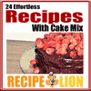 24 Effortless Recipes With Cake Mix eCookbook