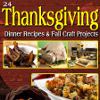 24 Thanksgiving Dinner Recipes and Fall Craft Projects eCookbook
