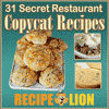 31 Secret Restaurant Copycat Recipes eCookbook