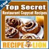 17 New Top Secret Restaurant Copycat free eCookbook