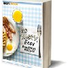 29 Tasty Easy Breakfast Recipes eCookbook