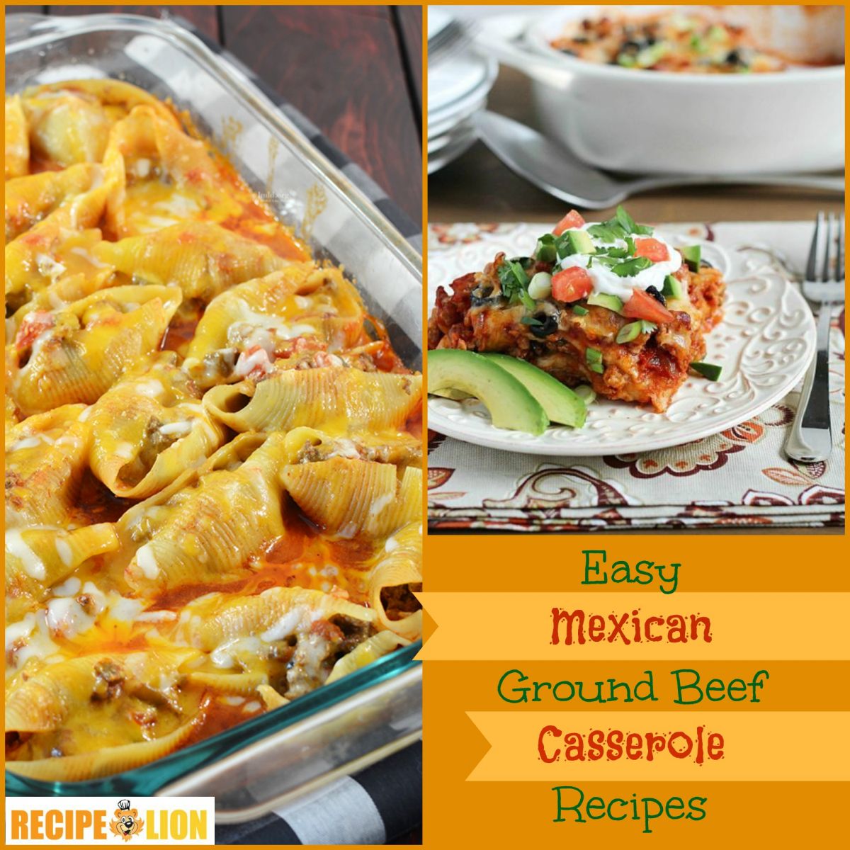 9 Mexican Ground Beef Casserole Recipes | RecipeLion.com