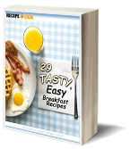 29 Tasty, Easy Breakfast Recipes eCookbook