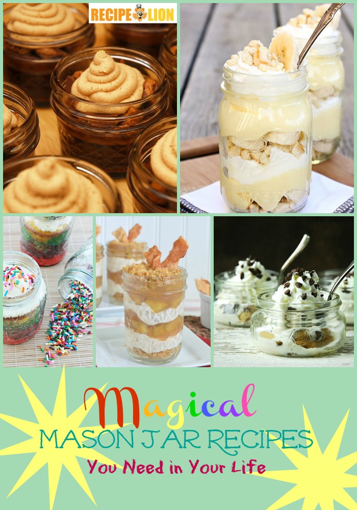 12 Magical Mason Jar Recipes