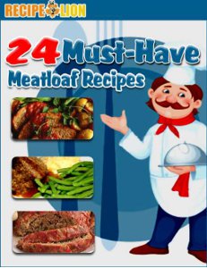24 Must-Have meatloaf Recipes free eCookbook