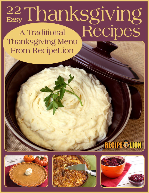 22 Easy Thanksgiving Recipes: A Traditional Thanksgiving Menu from RecipeLion