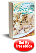 27 Cheap & Easy Chicken Recipes free eCookbook