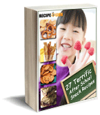 "27 Terrific After School Snack Recipes" Free eCookbook